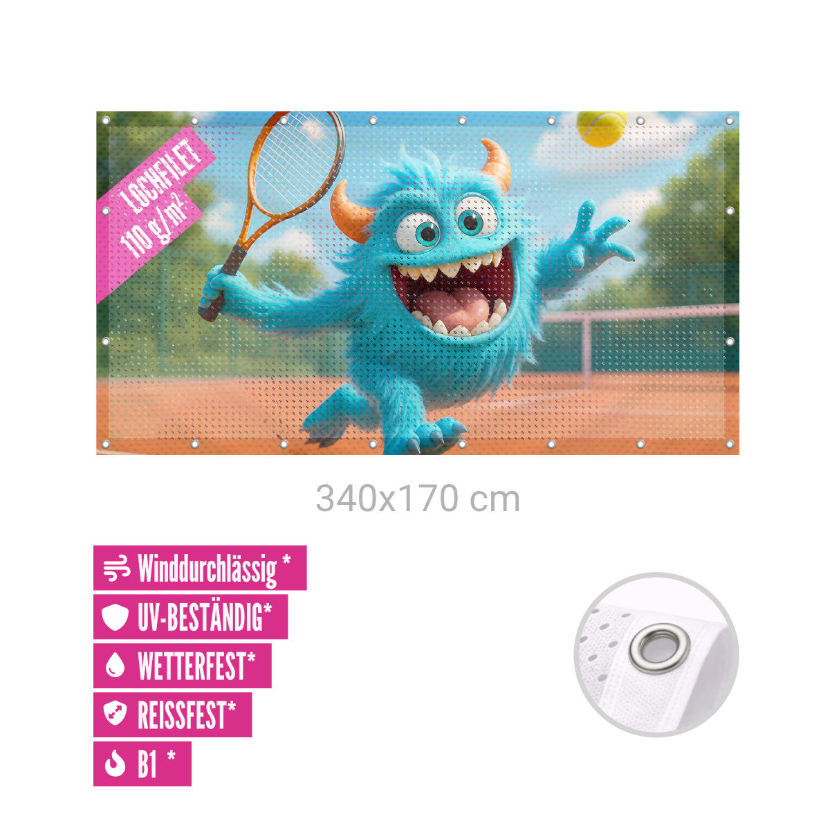 Bauzaunbanner 340 x 170 cm Lochfilet 110g B1