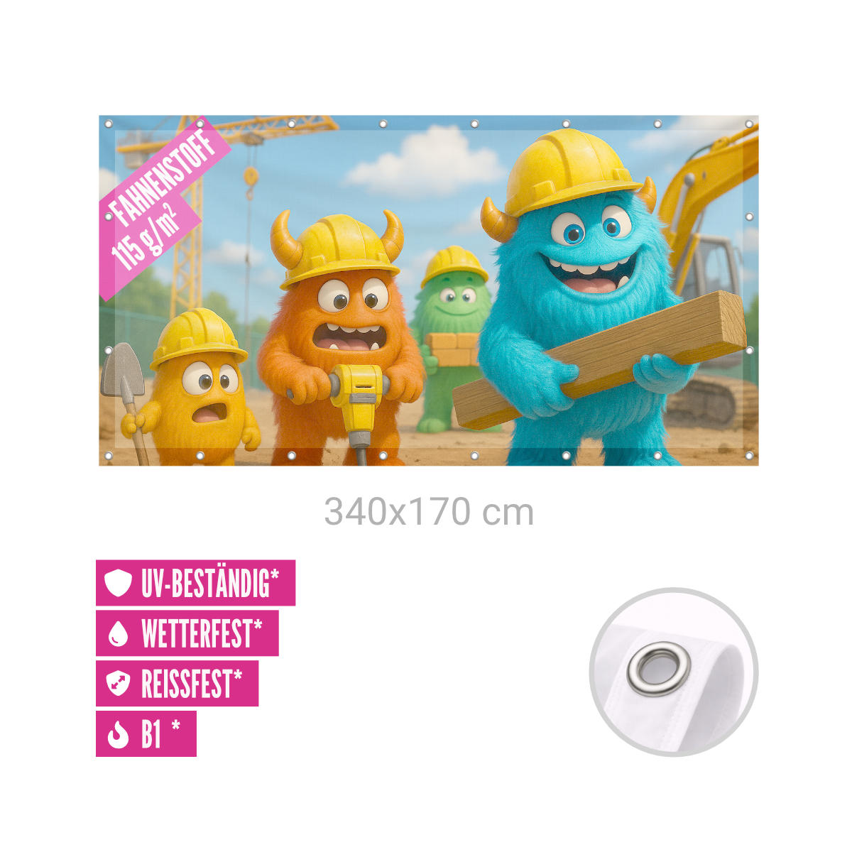 Bauzaunbanner 340 x 170 cm Fahnenstoff 115g B1